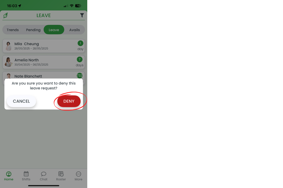 Denial confirmation pop-up with Deny button circled